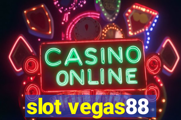 slot vegas88