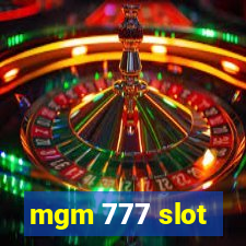 mgm 777 slot