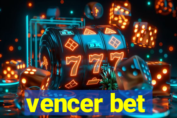 vencer bet