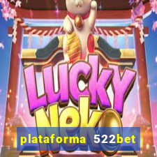 plataforma 522bet é confiável