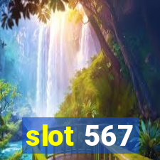 slot 567