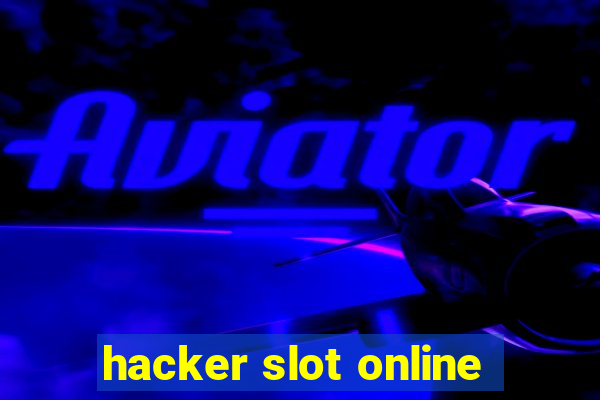 hacker slot online