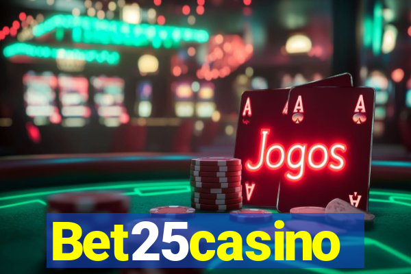 Bet25casino