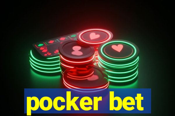 pocker bet