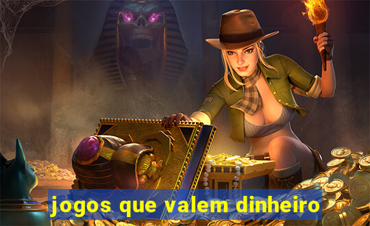 jogos que valem dinheiro