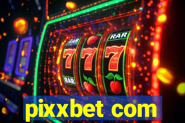 pixxbet com