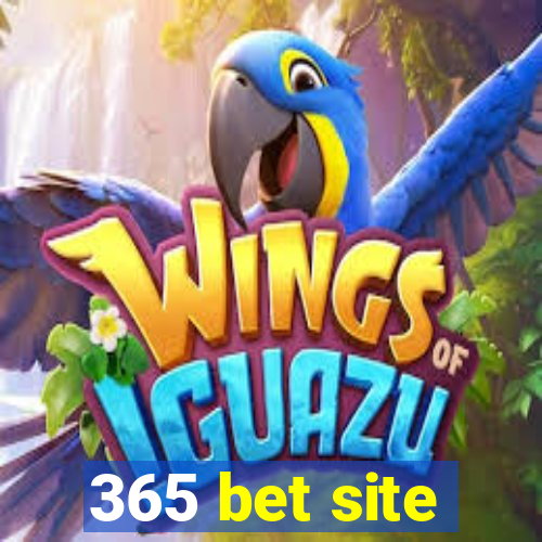 365 bet site