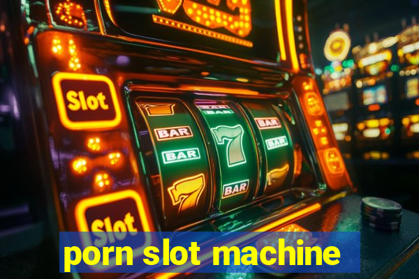 porn slot machine