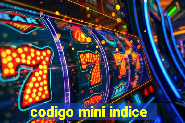 codigo mini indice