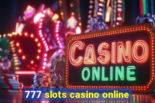 777 slots casino online