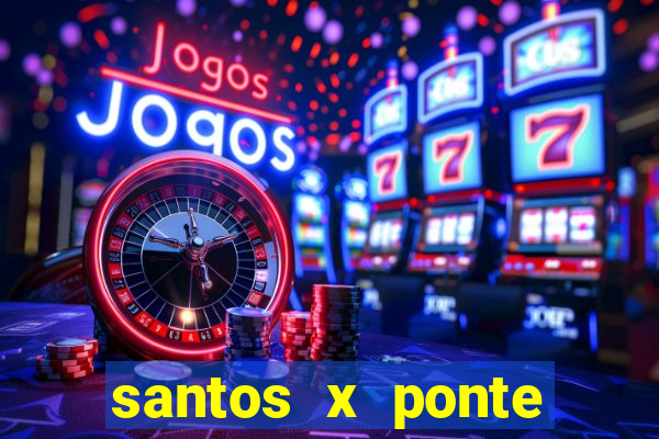 santos x ponte preta palpite