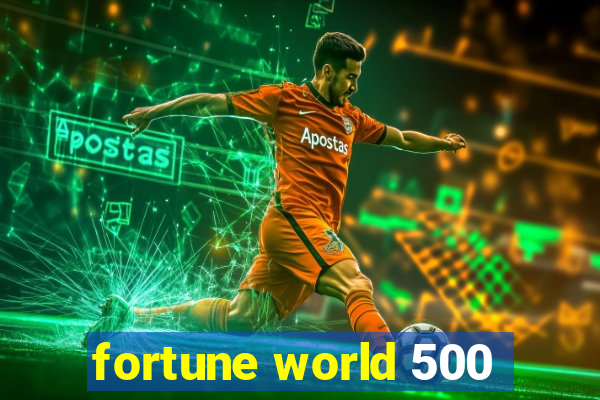 fortune world 500