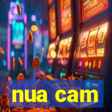 nua cam