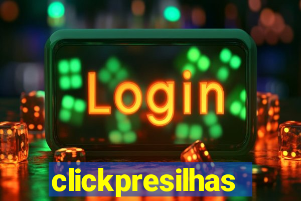 clickpresilhas