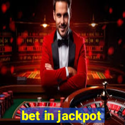 bet in jackpot