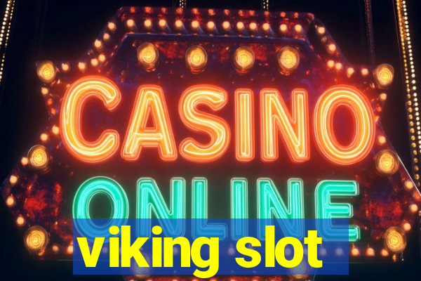 viking slot