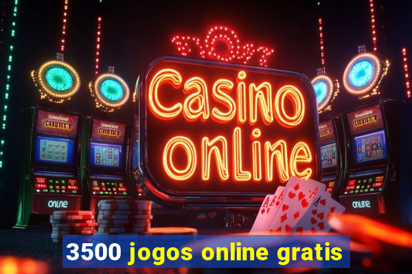 3500 jogos online gratis