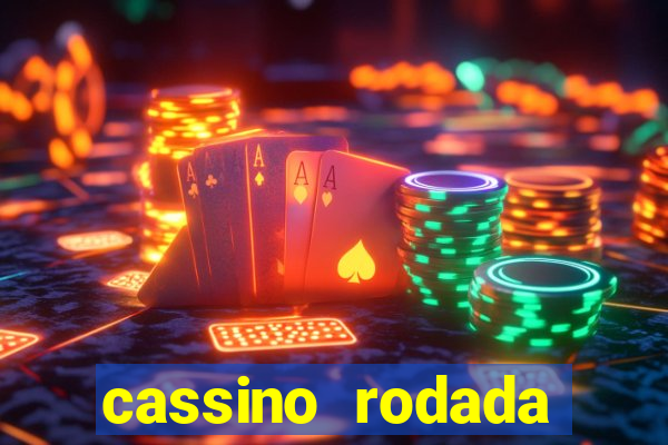 cassino rodada gratis sem deposito