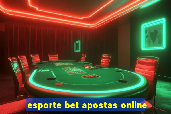 esporte bet apostas online