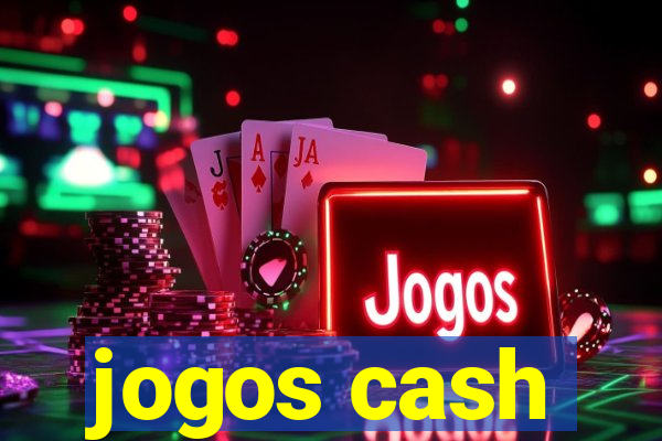 jogos cash