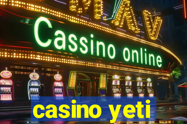 casino yeti