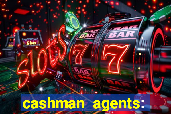 cashman agents: season 9