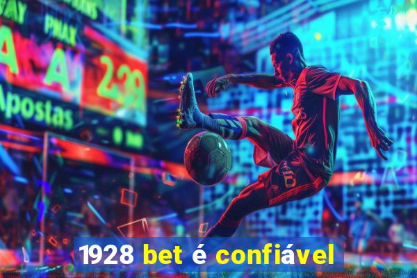 1928 bet é confiável