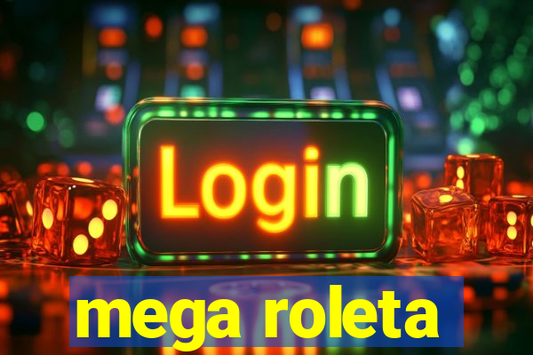 mega roleta