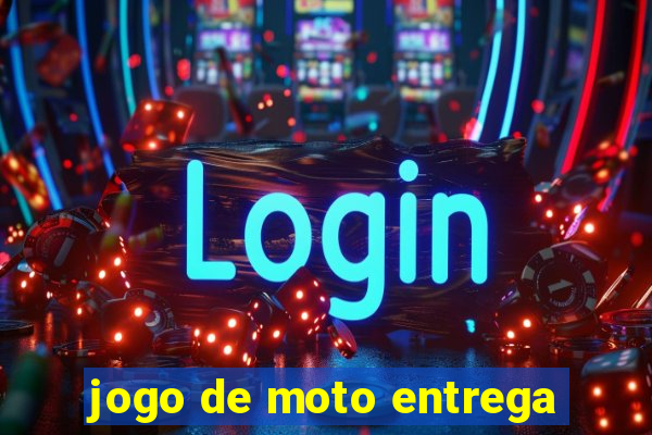 jogo de moto entrega