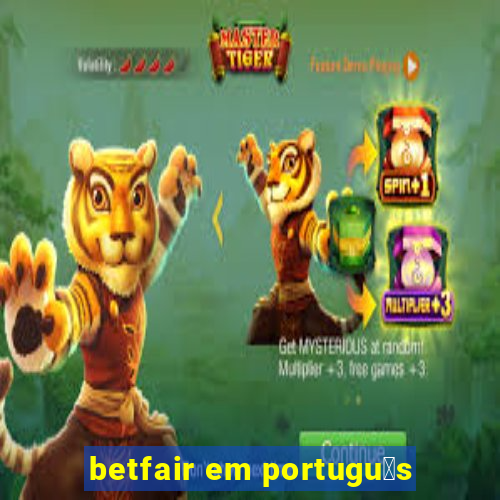 betfair em portugu锚s