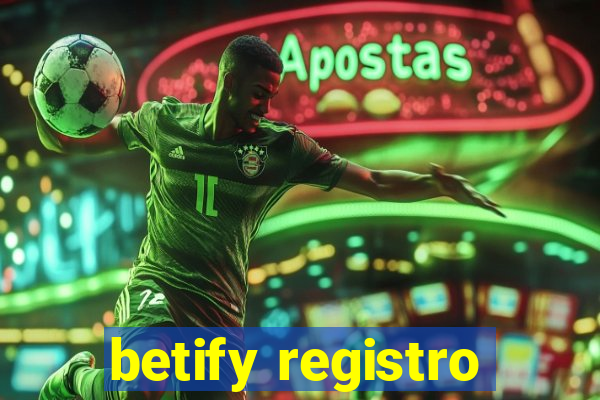 betify registro