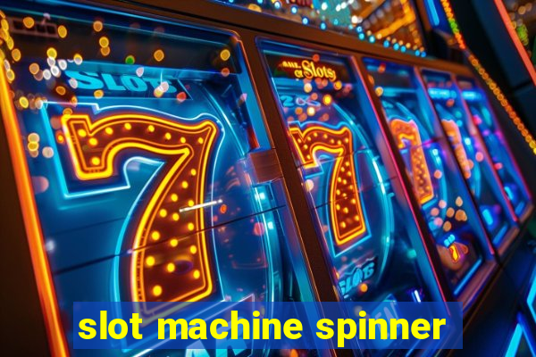 slot machine spinner