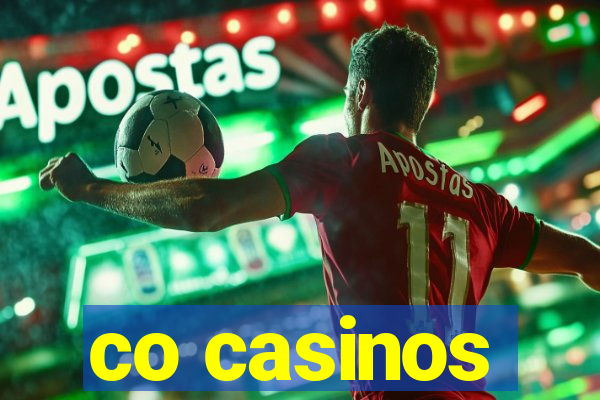 co casinos