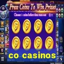 co casinos