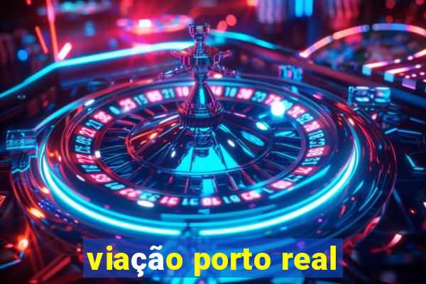 viação porto real