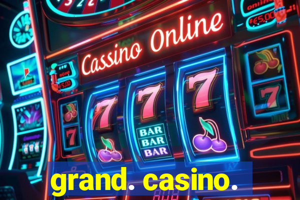 grand. casino.