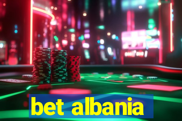 bet albania