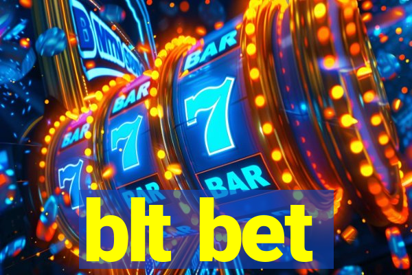 blt bet