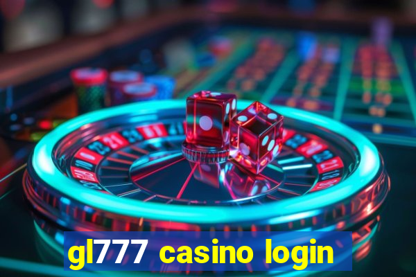 gl777 casino login