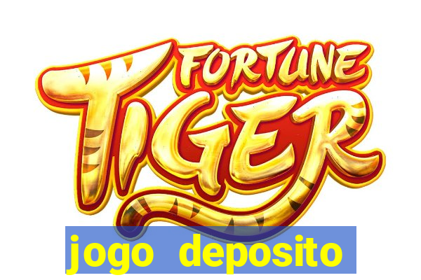 jogo deposito minimo 5 reais