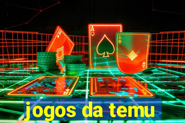 jogos da temu