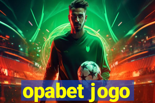 opabet jogo