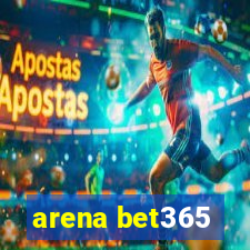 arena bet365