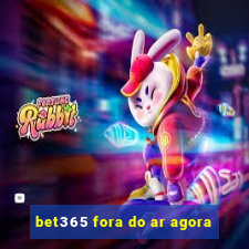 bet365 fora do ar agora