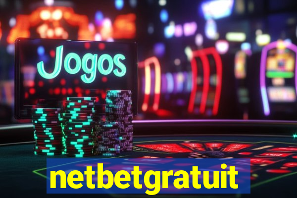 netbetgratuit