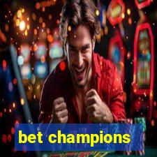 bet champions