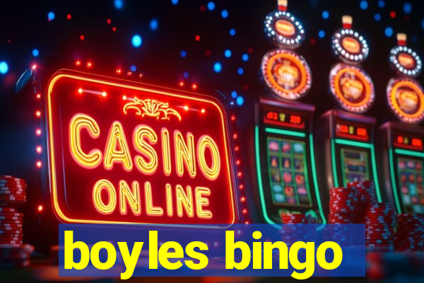 boyles bingo