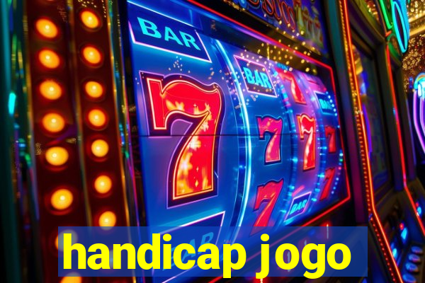 handicap jogo