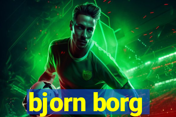 bjorn borg