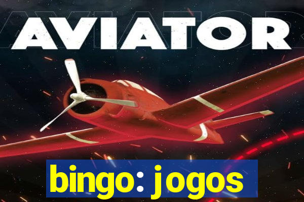 bingo: jogos